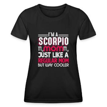 Scorpio Scorpio Mom Is Cooler - Women's Functional T-Shirt - black - Front - AI Model Female 172 light (172cm)