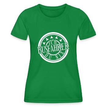 Busfahrer Spruch Linienbus - Frauen Funktions-T-Shirt - Kelly Green - Vorne - AI Model Female 172 dark (172cm)