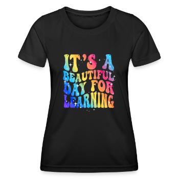 Es ist ein schöner Tag zum Lernen - Frauen Funktions-T-Shirt - Schwarz - Vorne - AI Model Female 172 light (172cm)
