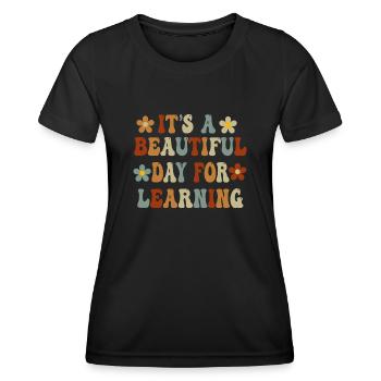 Es ist ein schöner Tag zum Lernen - Frauen Funktions-T-Shirt - Schwarz - Vorne - AI Model Female 172 light (172cm)