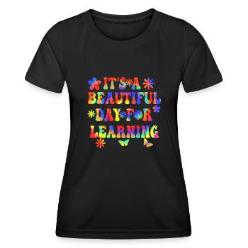 Es ist ein schöner Tag zum Lernen - Frauen Funktions-T-Shirt - Schwarz - Vorne - AI Model Female 172 light (172cm)