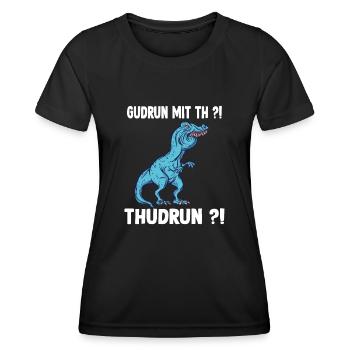TRex Meme Dinosaurier mit Überbiss Gudrun mit th - Frauen Funktions-T-Shirt - Schwarz - Vorne - AI Model Female 172 light (172cm)