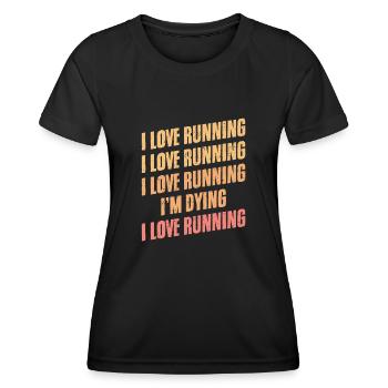 Retro I Love Running Humor A Running Enthusiast - Women's Functional T-Shirt - black - Front - AI Model Female 172 light (172cm)
