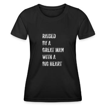 Aufgewachsen von einem großen Mann mit einem großen Herzen Vatertag - Frauen Funktions-T-Shirt - Schwarz - Vorne - AI Model Female 172 light (172cm)