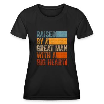 Aufgewachsen von einem großen Mann mit einem großen Herzen Vatertag - Frauen Funktions-T-Shirt - Schwarz - Vorne - AI Model Female 172 light (172cm)