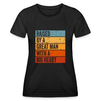 Aufgewachsen von einem großen Mann mit einem großen Herzen Vatertag - Frauen Funktions-T-Shirt - Schwarz - Vorne - AI Model Female 172 light (172cm)