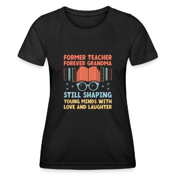 Retired Grandma Pensioner Pension Teacher Teach Re - Women's Functional T-Shirt - black - Front - AI Model Female 172 light (172cm)