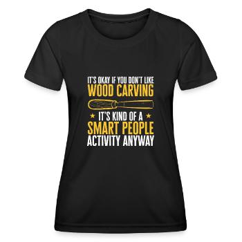 Woodworking carving carpenter - Women's Functional T-Shirt - black - Front - AI Model Female 172 light (172cm)