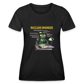 Kernenergie Spruch für Kernenergie - Frauen Funktions-T-Shirt - Schwarz - Vorne - AI Model Female 172 light (172cm)