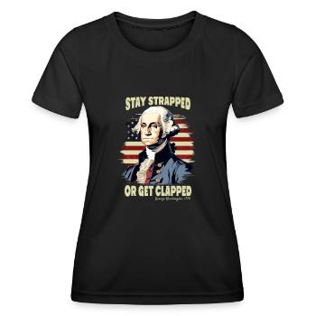 Buckle up or get clapped George - Women's Functional T-Shirt - black - Front - AI Model Female 172 light (172cm)
