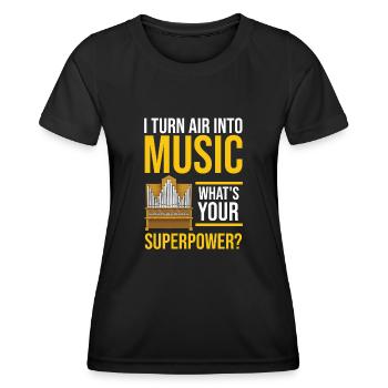 Organist: Organist, Church Organist, Organ - Women's Functional T-Shirt - black - Front - AI Model Female 172 light (172cm)