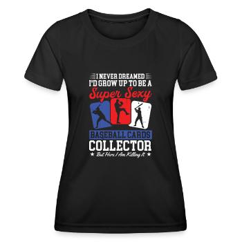 Super Sexy Baseball Cards Collector Funny Trader W - Frauen Funktions-T-Shirt - Schwarz - Vorne - AI Model Female 172 light (172cm)