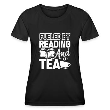 Reading Fueled By Reading And Tea - Women's Functional T-Shirt - black - Front - AI Model Female 172 light (172cm)
