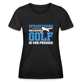 Speerfischen Weil Golf für Weicheier ist - Frauen Funktions-T-Shirt - Schwarz - Vorne - AI Model Female 172 light (172cm)