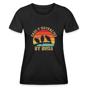 Easily Distracted By Birds Bird Lover - Women's Functional T-Shirt - black - Front - AI Model Female 172 light (172cm)