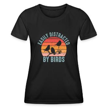 Easily Distracted By Birds Bird Lover - Women's Functional T-Shirt - black - Front - AI Model Female 172 light (172cm)
