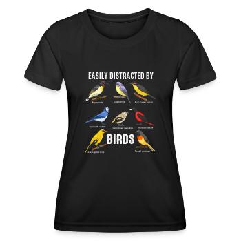 Easily Distracted By Birds Bird Lover - Women's Functional T-Shirt - black - Front - AI Model Female 172 light (172cm)