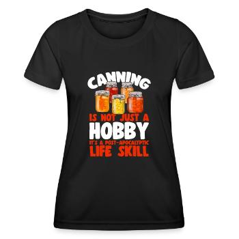Canning, canning, canning, preserving food - Women's Functional T-Shirt - black - Front - AI Model Female 172 light (172cm)