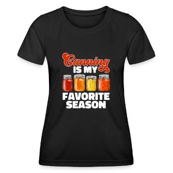 Canning, canning, canning, preserving food - Women's Functional T-Shirt - black - Front - AI Model Female 172 light (172cm)