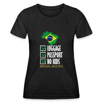 Luggage Passport No Kids Brazil Bound Holidays - Women's Functional T-Shirt - black - Front - AI Model Female 172 light (172cm)