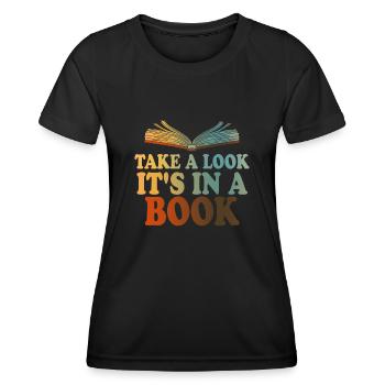 Jetez un coup d’œil C’est dans un rat de bibliothèque de lecture de livre - T-shirt sport Femme - noir - Devant - AI Model Female 172 light (172cm)