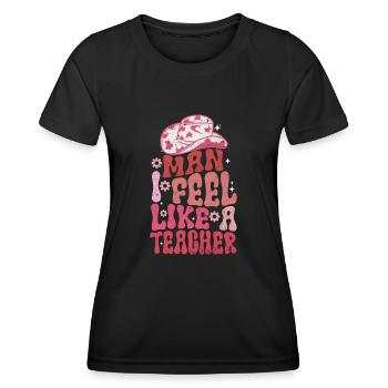 Homme Je me sens comme un enseignant - T-shirt sport Femme - noir - Devant - AI Model Female 172 light (172cm)