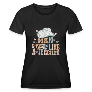 Homme Je me sens comme un enseignant - T-shirt sport Femme - noir - Devant - AI Model Female 172 light (172cm)