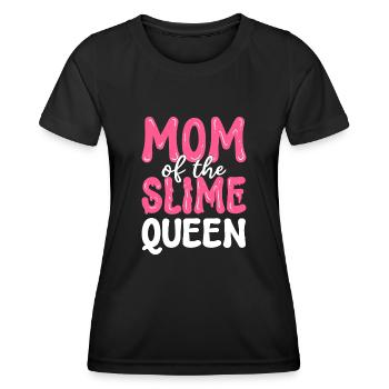 Mutter der Schleimkönigin Schleim Diy - Frauen Funktions-T-Shirt - Schwarz - Vorne - AI Model Female 172 light (172cm)