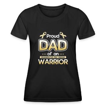 Proud father of a warrior against degenerative - Women's Functional T-Shirt - black - Front - AI Model Female 172 light (172cm)
