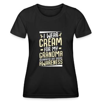 I wear cream for my grandma degenerative - Women's Functional T-Shirt - black - Front - AI Model Female 172 light (172cm)