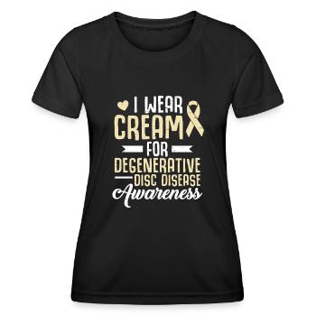 I wear cream for the month of degenerative - Women's Functional T-Shirt - black - Front - AI Model Female 172 light (172cm)