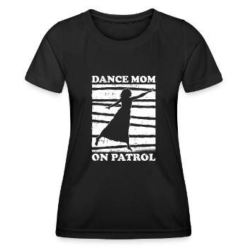 Mom Mutter Mutter Tanz Mutter - Frauen Funktions-T-Shirt - Schwarz - Vorne - AI Model Female 172 light (172cm)