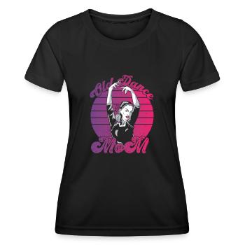 Mom Mutter Mutter Tanz Mutter - Frauen Funktions-T-Shirt - Schwarz - Vorne - AI Model Female 172 light (172cm)