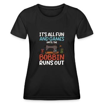 It's all fun and games until the coil runs - Women's Functional T-Shirt - black - Front - AI Model Female 172 light (172cm)