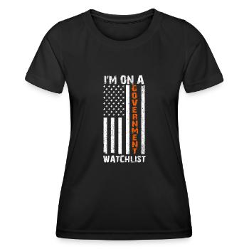 Je suis sur une liste de surveillance du gouvernement - T-shirt sport Femme - noir - Devant - AI Model Female 172 light (172cm)
