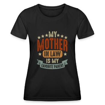 Meine Schwiegermutter ist meine Lieblingsmutter - Frauen Funktions-T-Shirt - Schwarz - Vorne - AI Model Female 172 light (172cm)