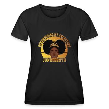 Juneteenth 1865 Remembering My Ancestors - Women's Functional T-Shirt - black - Front - AI Model Female 172 light (172cm)
