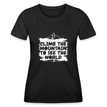 Grimpez la montagne pour voir le monde - T-shirt sport Femme - noir - Devant - AI Model Female 172 light (172cm)