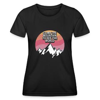Erklimmen Sie den Berg, um die Welt zu sehen - Frauen Funktions-T-Shirt - Schwarz - Vorne - AI Model Female 172 light (172cm)