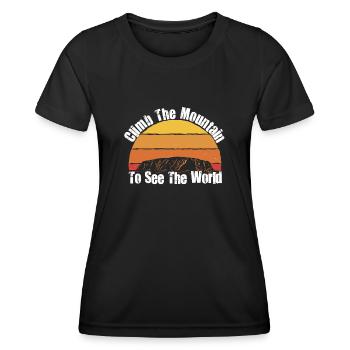 Erklimmen Sie den Berg, um die Welt zu sehen - Frauen Funktions-T-Shirt - Schwarz - Vorne - AI Model Female 172 light (172cm)
