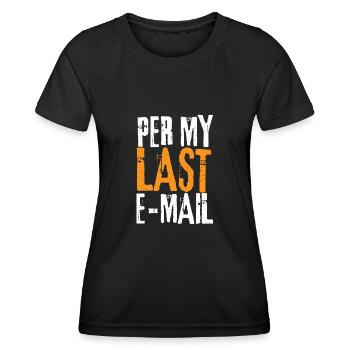 Bureau sarcastique - Par mon dernier e-mail - T-shirt sport Femme - noir - Devant - AI Model Female 172 light (172cm)