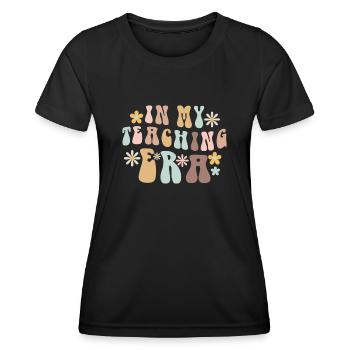 In meiner Lehre-Ära Unterrichten - Frauen Funktions-T-Shirt - Schwarz - Vorne - AI Model Female 172 light (172cm)