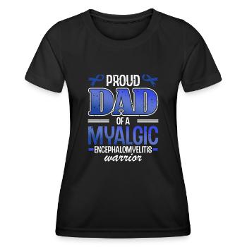 Fier père d’un myalgique - T-shirt sport Femme - noir - Devant - AI Model Female 172 light (172cm)