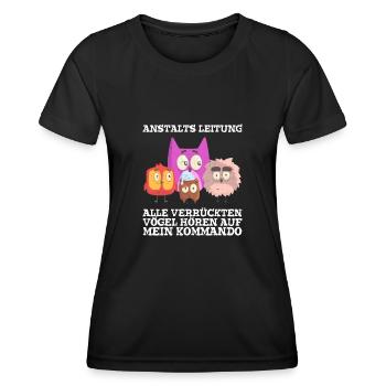 Anstaltleitung Alle Vögel Hören Auf Mein Kommando - Frauen Funktions-T-Shirt - Schwarz - Vorne - AI Model Female 172 light (172cm)