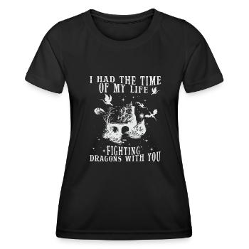 I Had The Time Of My Life Fighting Dragons - Women's Functional T-Shirt - black - Front - AI Model Female 172 light (172cm)
