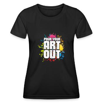 Pour your art out - Women's Functional T-Shirt - black - Front - AI Model Female 172 light (172cm)