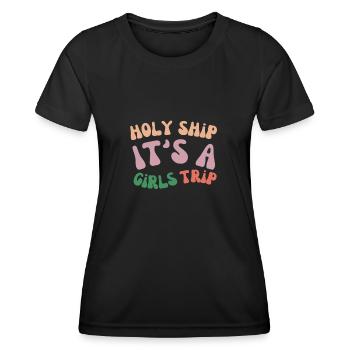 Cruise Vacation Family Trip - Holy Ship Girls Trip - Women's Functional T-Shirt - black - Front - AI Model Female 172 light (172cm)