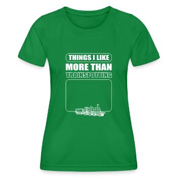 Trainspotter Things I Like More Than Trainspotting - Women's Functional T-Shirt - kelly green - Front - AI Model Female 172 dark (172cm)