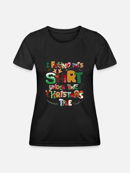 I found the shirt under the Christmas tree - Women's Functional T-Shirt - black
