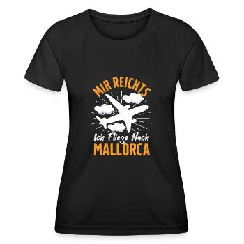 Mir Reichts Ich Fliege Nach Mallorca Auswanderer - Frauen Funktions-T-Shirt - Schwarz - Vorne - AI Model Female 172 light (172cm)